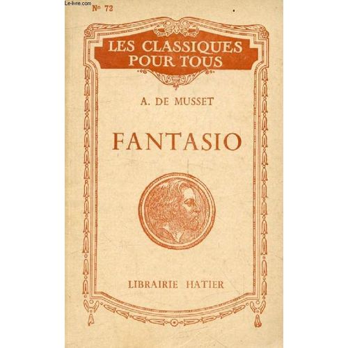 Fantasio / Un Caprice (Les Classiques Pour Tous)