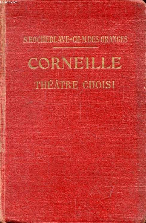 Corneille. Theatre Choisi