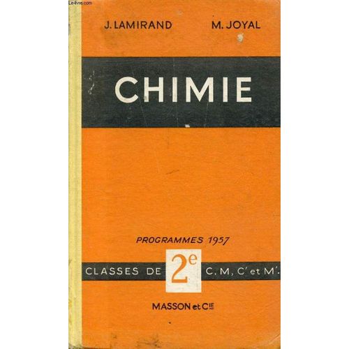 Chimie. Classes De 2de C. M. M