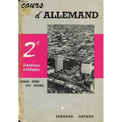 Cours D Allemand. 2e. Deutsches Leben. Deutsches Gemüt (Erster Teil)
