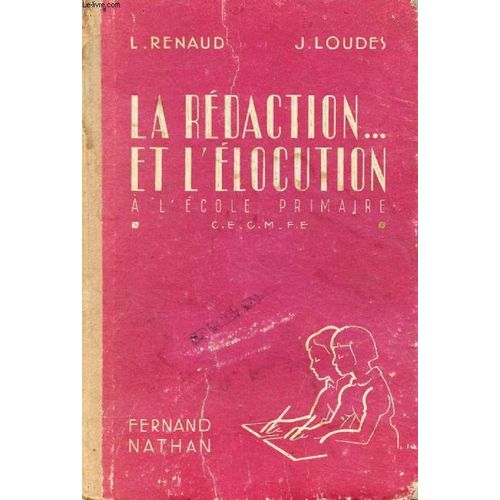 La Redaction... Et L Elocution A L Ecole Primaire