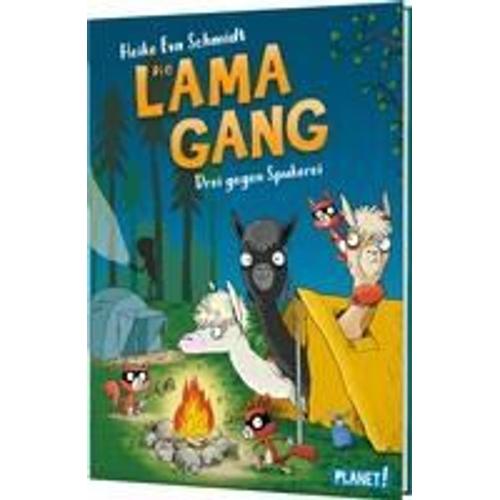 Die Lama-Gang. Mit Herz & Spucke 3: Drei Gegen Spukerei