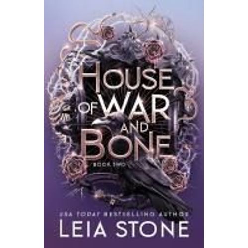 House Of War And Bone