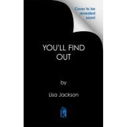 You'll Find Out