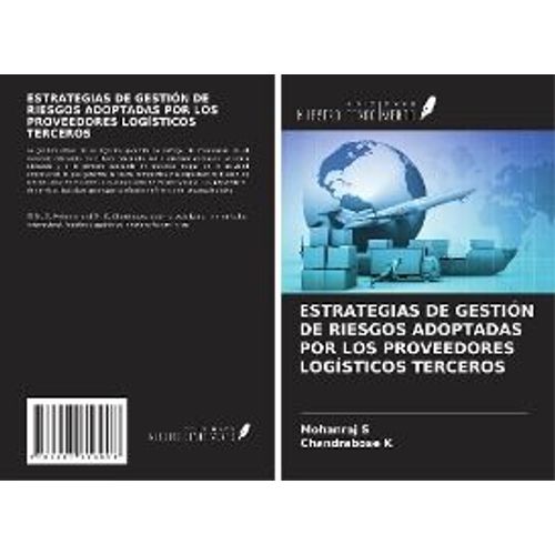 Estrategias De Gestión De Riesgos Adoptadas Por Los Proveedores Logísticos Terceros