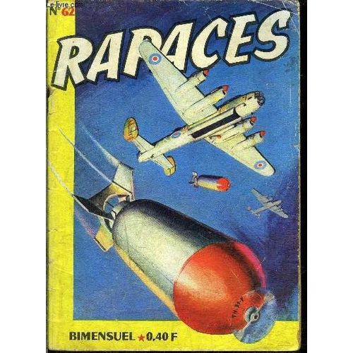 Rapaces - Bimensuel N°62 - Le Destin De La 804