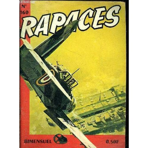 Rapaces - Bimensuel N°160 - Fausses Couleurs