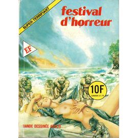 Super-Terrifiant N° 64 : Festival D'horreur