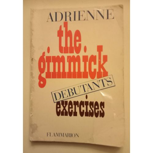 The Gimmick - Débutants Exercises ( Adrienne )
