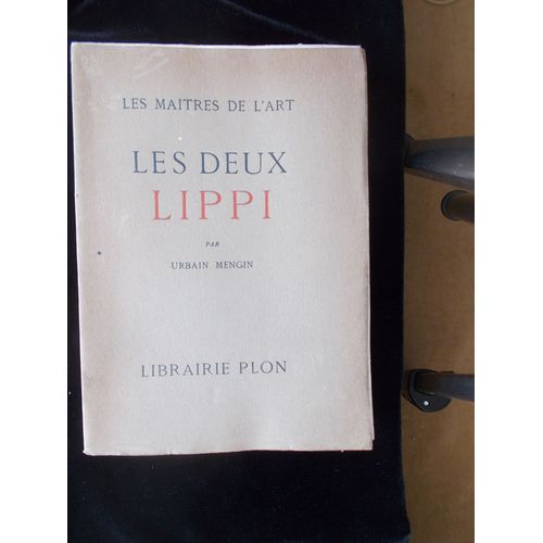 U. Mengin - Les Deux Lippi - Les Maitres De L'art - Plon
