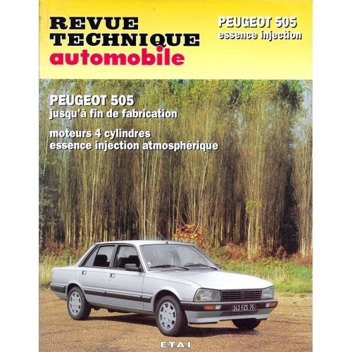 Revue Technique Automobile 403.5 . Peugeot 505 Essence Injection