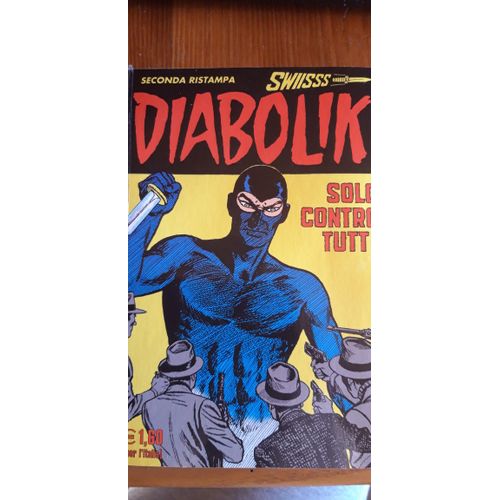 Diabolik Solo Contro Tutti