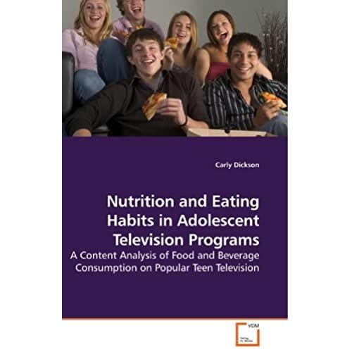 Nutrition And Eating Habits In Adolescent Television Programs