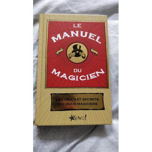 Le Manuel Du Magicien
