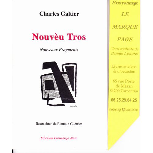 Nouveu Tros / Nouveaux Fragments --- Ilustracioun De Ramoun Guerrier