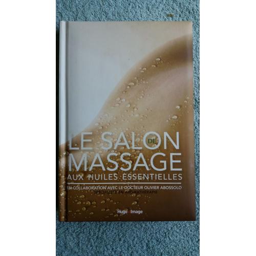 Le Salon De Massage Aux Huiles Essentielles