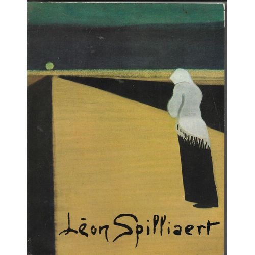 Leon Spilliaert 1881-1946.Catalogue Exposition Paris 1981 Galeries Nationales Du Grand Palais
