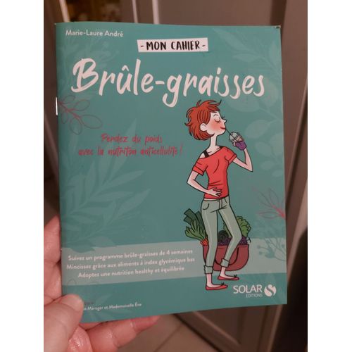 Mon Cahier Brûle- Graisses