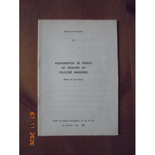 Instrumentos De Musica No Registro Do Folclore Brasileiro