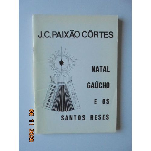 Natal Gaucho E Os Santos Reses