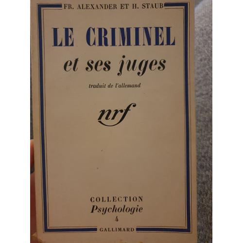 Le Criminel Et Ses Juges