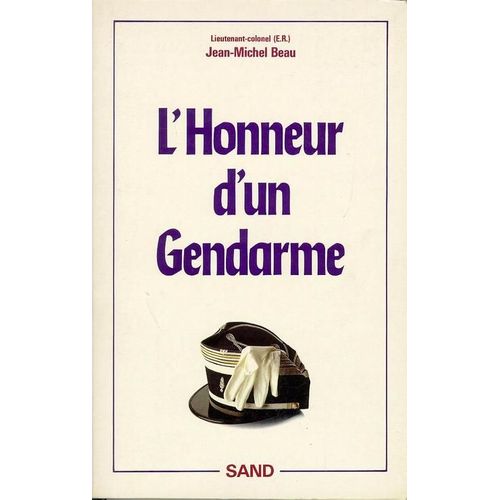 L'honneur D'un Gendarme