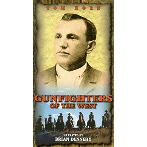 Gunfighters: Tom Horn [Vhs]