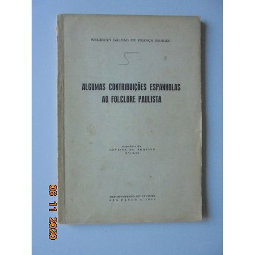 Algumas Contribuicoes Espanholas Ao Folclore Paulista