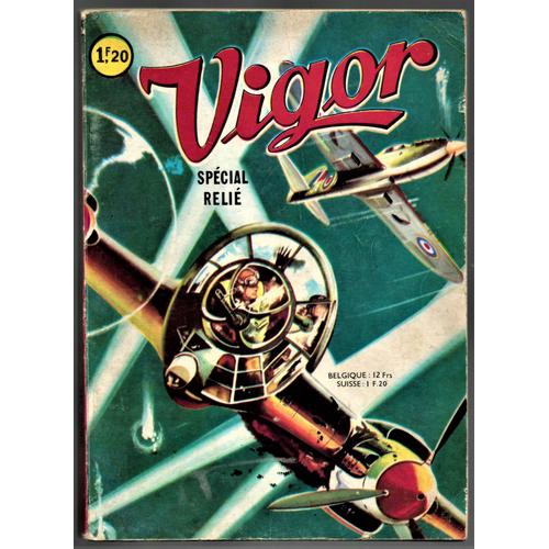 Vigor Album N° 647 : Recueil Des N°117-118-119