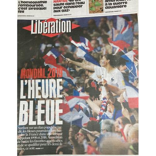 Libération Du 28 Juin 2019 : Mondial 2019, L'heure Bleue
