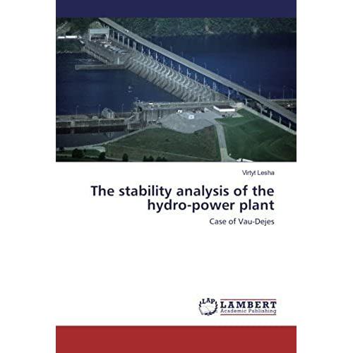 The Stability Analysis Of The Hydro-Power Plant