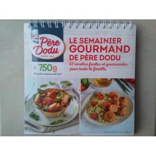 Semainier Gourmand De Père Dodu Et 750g