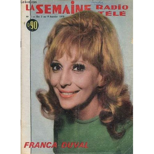 N°1 - Du 3 Au 9 Janvier 1970 - Radio Tele : Sternberg - Le Moniteur D Ombres - Visages De France-Culture / Gisela May Chante Bertolt Brecht - Programme Télé.
