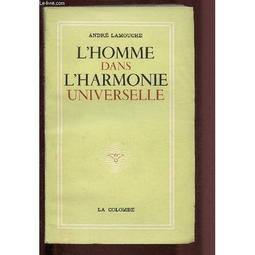 L Homme Dans L Harmonie Universelle