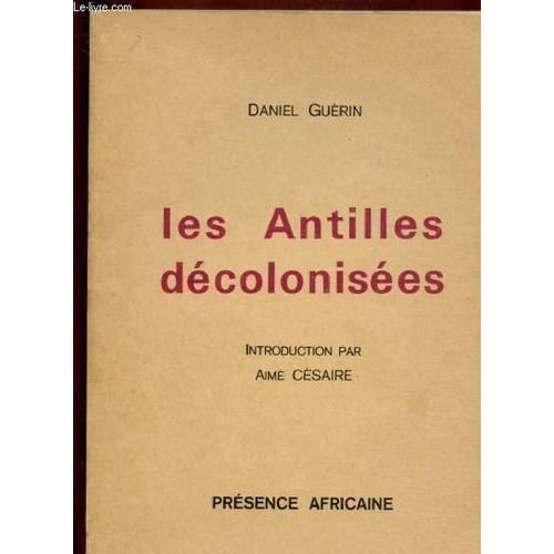 Les Antilles Decolonisees