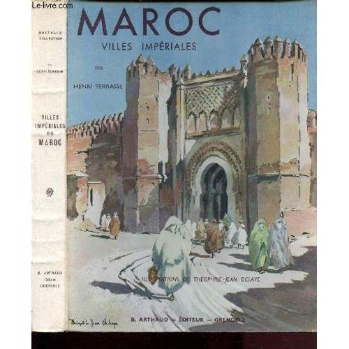 Maroc - Villes Imperiales