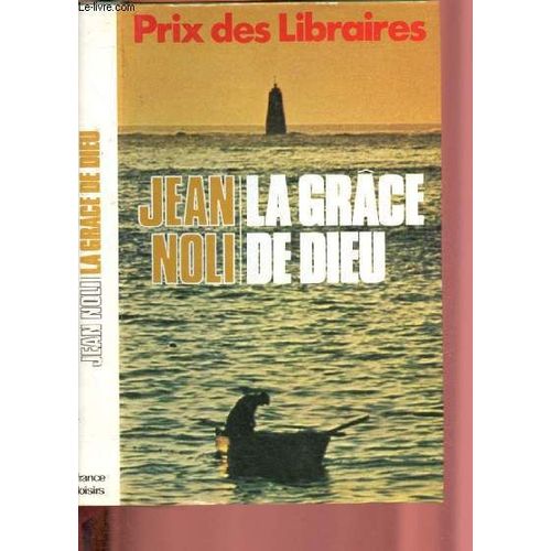 La Grace De Dieu