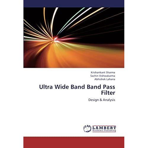 Ultra Wide Band Band Pass Filter