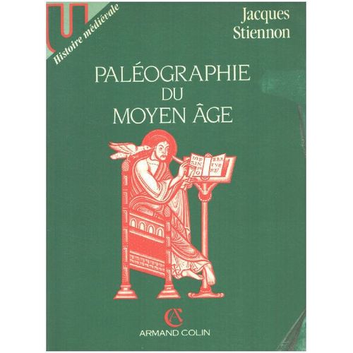 Paleographie Du Moyen Age - Collection Histoire Medievale