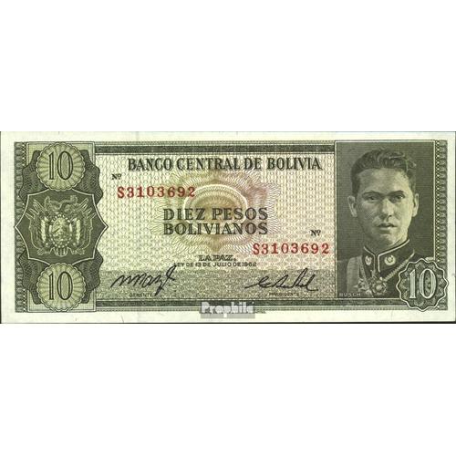 Bolivie Pick-No: 154a Neuf 1962 10 Pesos Boliv.