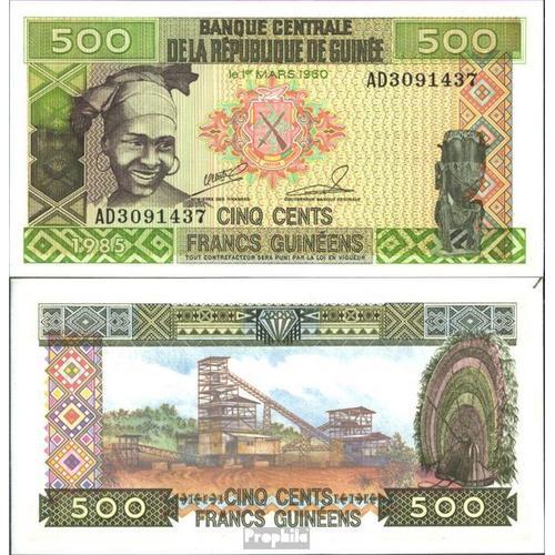Guinée Pick-No: 31a Neuf 1985 500 De Francs