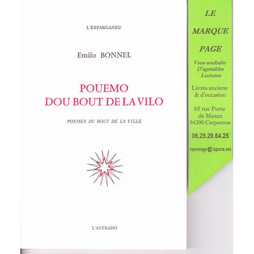 Pouemo Dou Bout De La Vilo / Poème Du Bout De La Ville