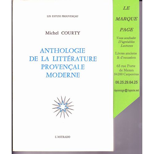 Anthologie De La Littérature Provençale Moderne