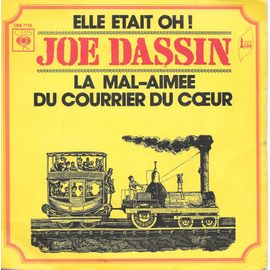 Elle Était Oh ! / La Mal-Aimée Du Courrier Du Coeur [Vinyle 45 Tours 7"]