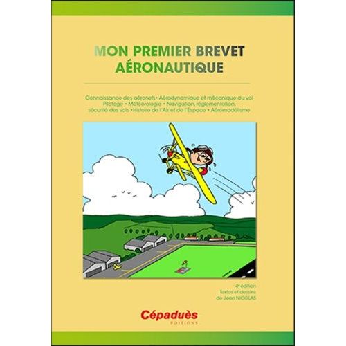 Mon Premier Brevet Aéronautique