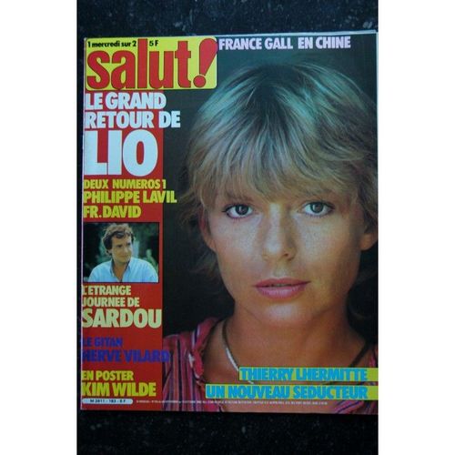 Salut ! 1982 09 - 183 France Gall Cover + 6 P. - Lio - Sardou - Vilard -Poster Kim Wilde