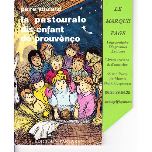 La Pastouralo Dis Enfant De Prouvenço