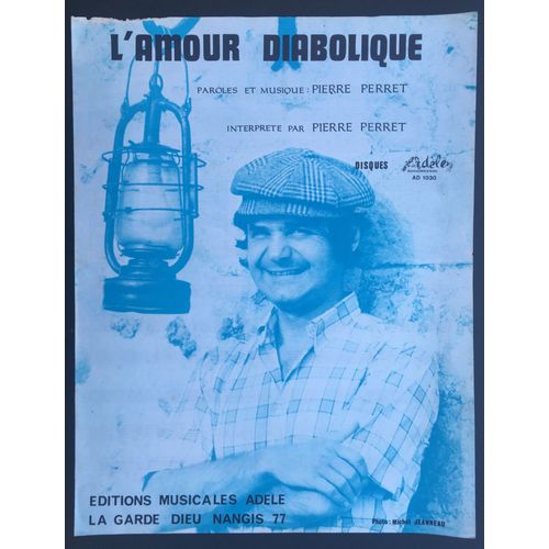 L'amour Diabolique De Pierre Perret (Marche)