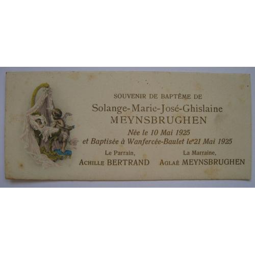 Souvenir De Batpême De Solange-Marie José-Ghislaine Meynsbrughen. 1925. Wanfercée-Baulet