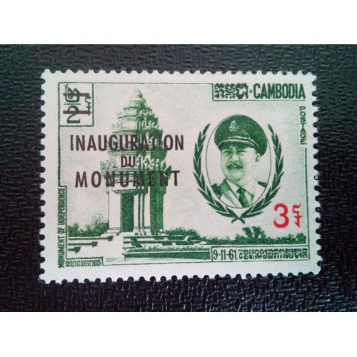 Timbre Cambodge Yt 128 Monument Dédié À L'indépendance Avec Surimpression 1962 ( 041104 )